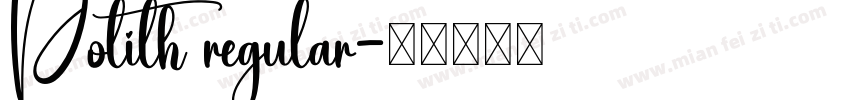 Polith regular字体转换